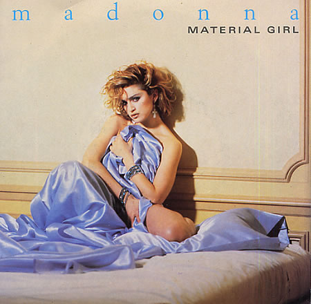 Hidden Meanings in Madonna's Material Girl – Lyrics Explained – David's  Shelf